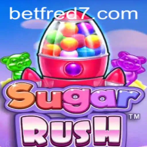 Exploring the Sweet World of SugarRush on Betfred